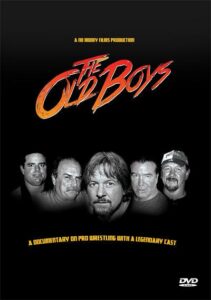 The Old Boys Wrestling Documentary